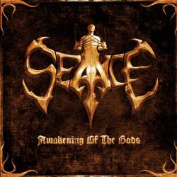 Seance (SWE) : Awakening of the Gods